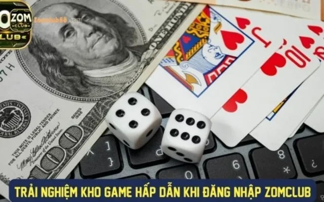 Giới thiệu ZomClub 2025: Cánh cửa may mắn của thời đại mới Giới thiệu ZomClub 2025: Cánh cửa may mắn của thời đại mới