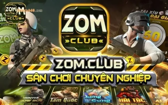 Tải app ZomClub miễn phí: 5 lý do bạn nên chơi Tải app ZomClub miễn phí: 5 lý do bạn nên chơi