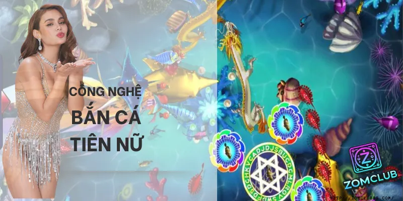 Giới thiệu công nghệ Tiên Nữ Bắn Cá Giới thiệu công nghệ Tiên Nữ Bắn Cá